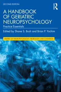 A Handbook of Geriatric Neuropsychology_cover