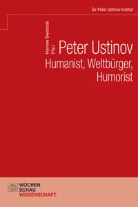 Peter Ustinov – Humanist, Weltbürger, Humorist_cover