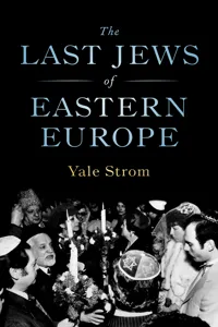 The Last Jews of Eastern Europe_cover