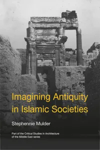Imagining Antiquity in Islamic Societies_cover