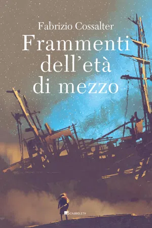 Frammenti dell'età di mezzo