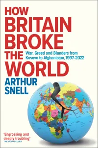How Britain Broke the World_cover