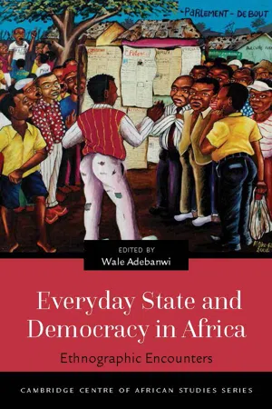 Everyday State and Democracy in Africa