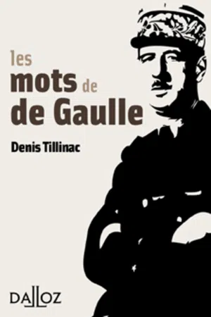 mots de de Gaulle (Les)