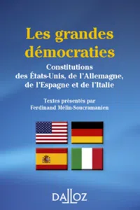 grandes démocraties. Constitutions des E.U., de l’All., de l’Esp. et de l’Italie. 3e éd._cover