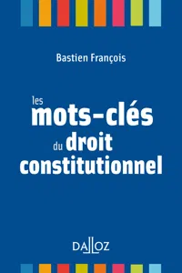 Les mots-clés du droit constitutionnel_cover