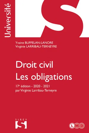 Droit civil. Les obligations. 17e éd.