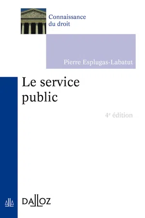 service public (Le). 4e éd.