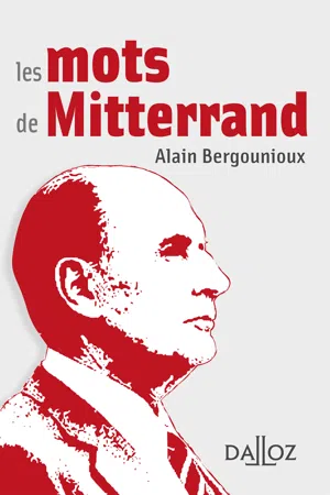 mots de Mitterrand (Les)