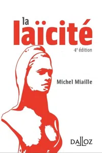 La laïcité. Solutions d'hier, problèmes d'aujourd'hui. 4e éd. - Solutions d'hier, problèmes d'aujour_cover