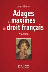 Adages et maximes du droit français. 2e éd._cover