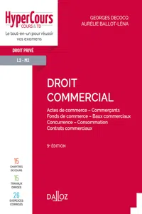 Droit commercial. Actes de commerce - Commerçants - Fonds de commerce.... 9e éd._cover