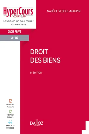 Droit des biens. 8e éd.