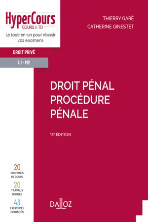 Droit pénal. Procédure pénale 2022. 13e éd.