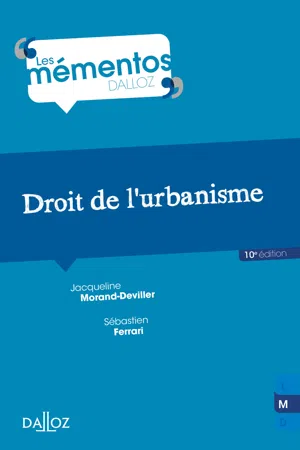 Droit de l'urbanisme. 10e éd.