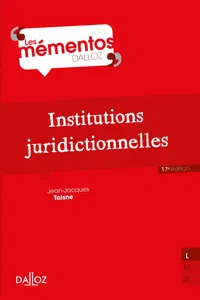 Institutions juridictionnelles. 17e éd._cover