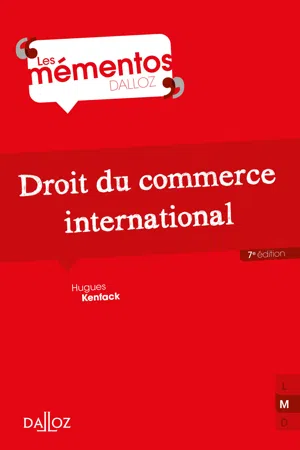 Droit du commerce international. 7e éd.