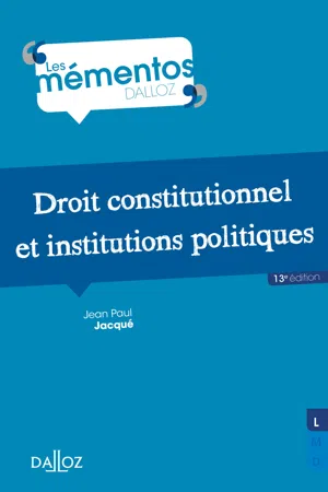 Droit constitutionnel et institutions politiques. 13e éd.