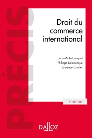 Droit du commerce international 4ed - Précis