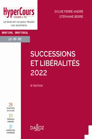 Successions et libéralités 2022 8ed