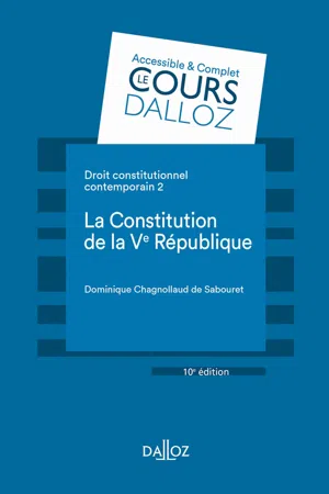 Droit constitutionnel contemporain 2. La constitution de la Ve République (N). 10e éd.