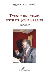 Twenty-one years with Dr. John Garang_cover