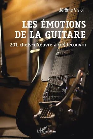 Les émotions de la guitare