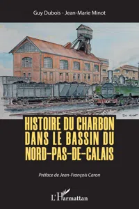 Histoire du charbon dans le bassin du Nord-Pas-de-Calais_cover