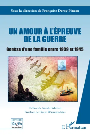 Un amour à l'épreuve de la guerre