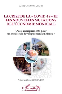 La crise de la "Covid-19" et les nouvelles mutations de l'économie mondiale_cover