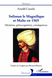 Soliman le Magnifique et Malte en 1565_cover