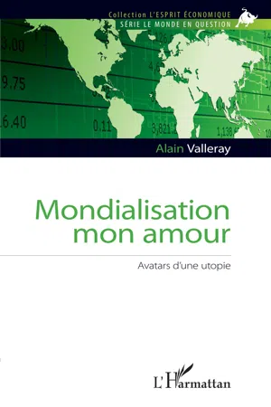 Mondialisation mon amour