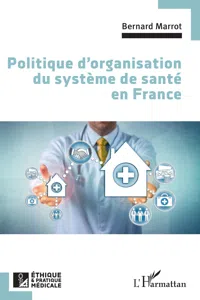 Politique d'organisation du système de santé en France_cover