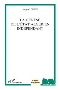 La genèse de l'Etat algérien indépendant_cover