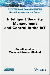 Intelligent Security Management and Control in the IoT_cover
