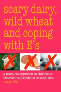 Scary Dairy, Wild Wheat and Coping with E's_cover