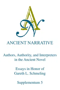 Authors, Authority, and Interpreters in the Ancient Novel_cover