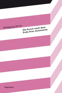 Die Kunst nach dem Ende ihrer Autonomie_cover