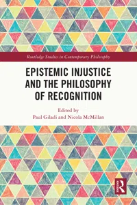 Epistemic Injustice and the Philosophy of Recognition_cover
