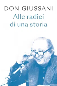 Don Giussani alle radici di una storia_cover