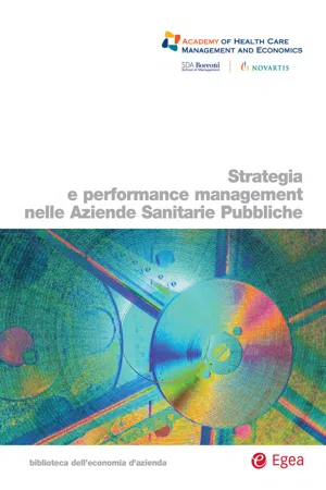 Strategia e performance management nelle aziende sanitarie pubbliche