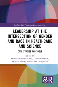 Leadership at the Intersection of Gender and Race in Healthcare and Science_cover