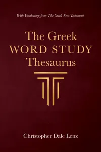 The Greek Word Study Thesaurus_cover