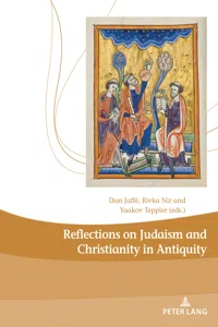 Reflections on Judaism and Christianity in Antiquity_cover