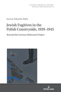 Jewish Fugitives in the Polish Countryside, 1939–1945_cover
