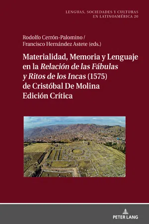 Materialidad, memoria y lenguaje en la  Relación de las Fábulas y Ritos de los Incas  (1575) de Cristóbal de Molina