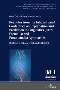 Keynotes from the International Conference on Explanation and Prediction in Linguistics: Formalist and Functionalist Approaches_cover