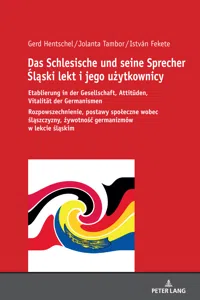 Das Schlesische und seine Sprecher Śląski lekt i jego użytkownicy_cover