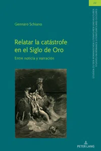 Relatar la catástrofe en el Siglo de Oro_cover