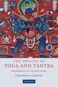 The Origins of Yoga and Tantra_cover
